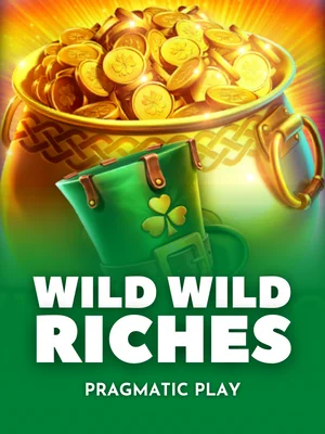 WILD WILD RICHES